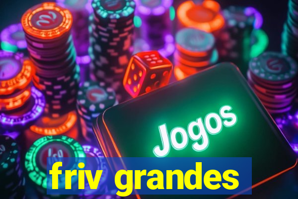 friv grandes